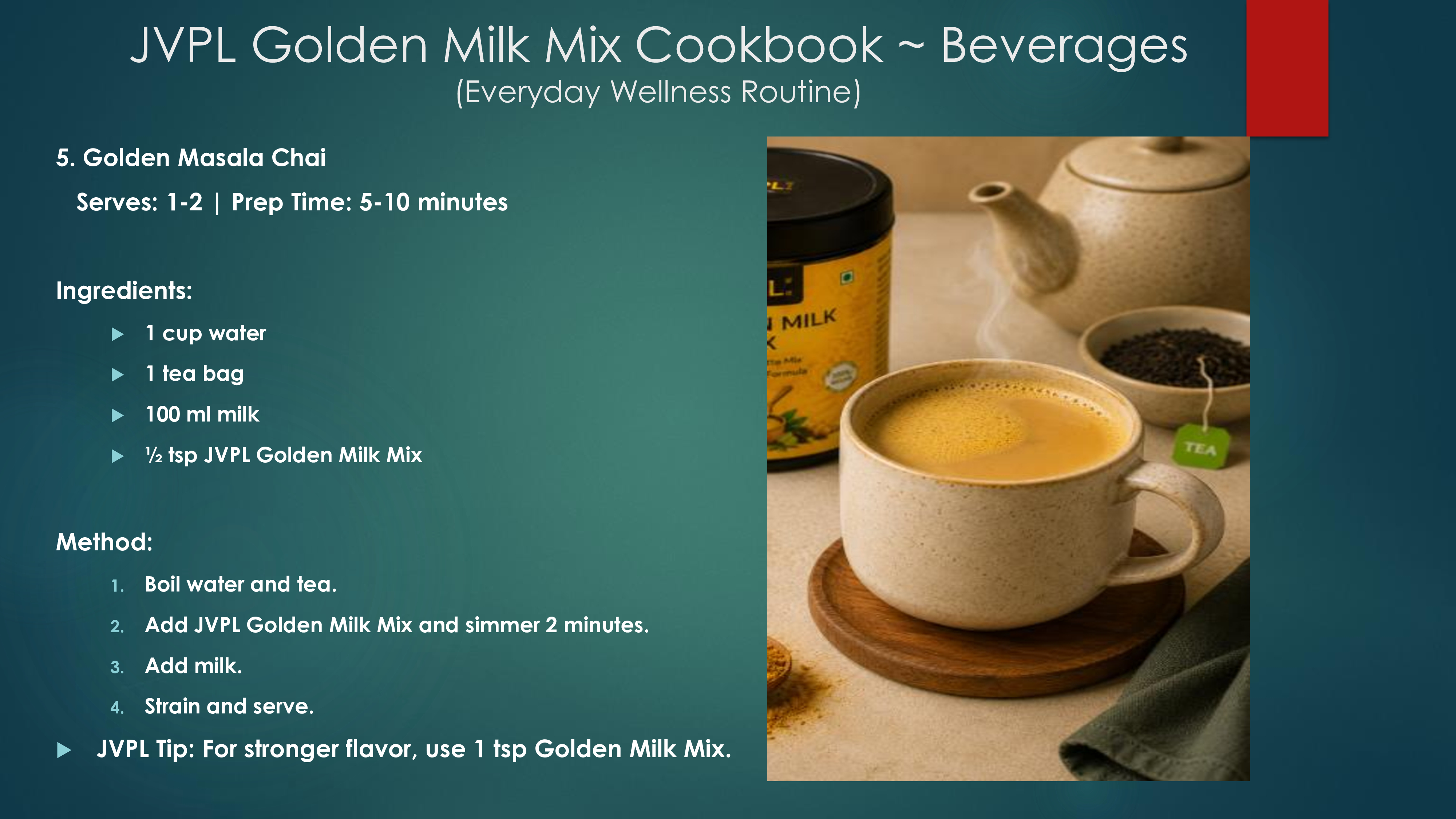 Turmeric Masala Chai Tea Twist Recipe